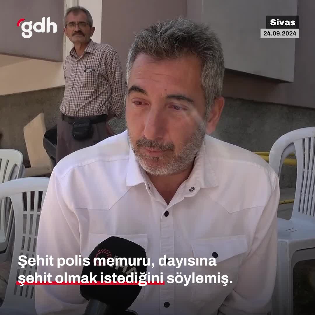 Şehit polis Şeyda Yılmaz'ın dayısı: Hep şehit olmak istedi