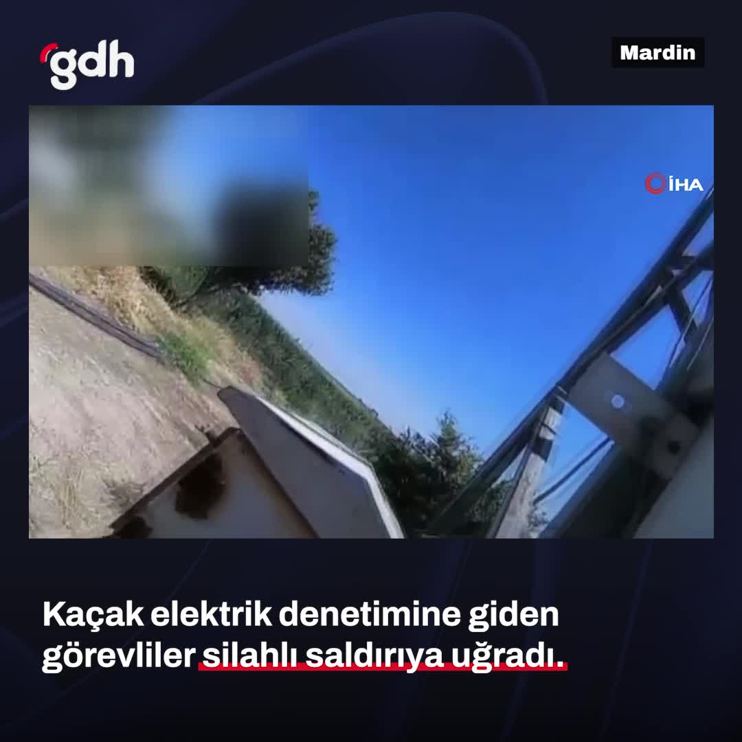 Mardin'de Kızıltepe'de elektrik denetimi yapan ekibe silahlı saldırı