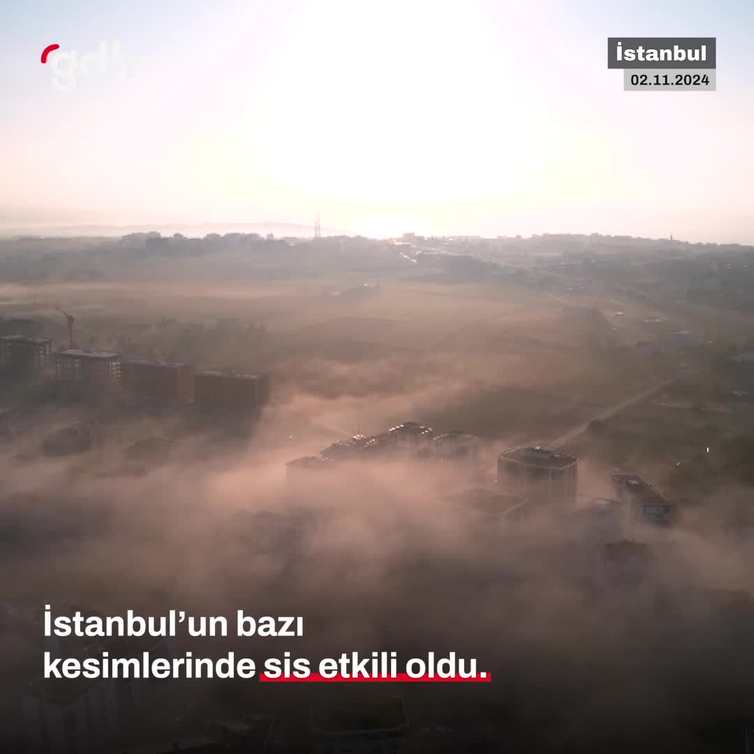 İstanbul sisli bir güne uyandı