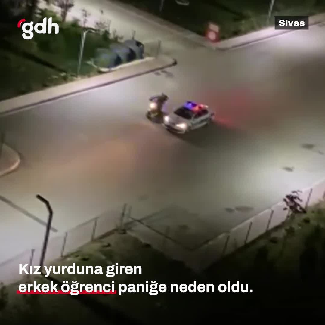 Sivas'ta kız yurduna giren erkek öğrenci paniğe neden oldu