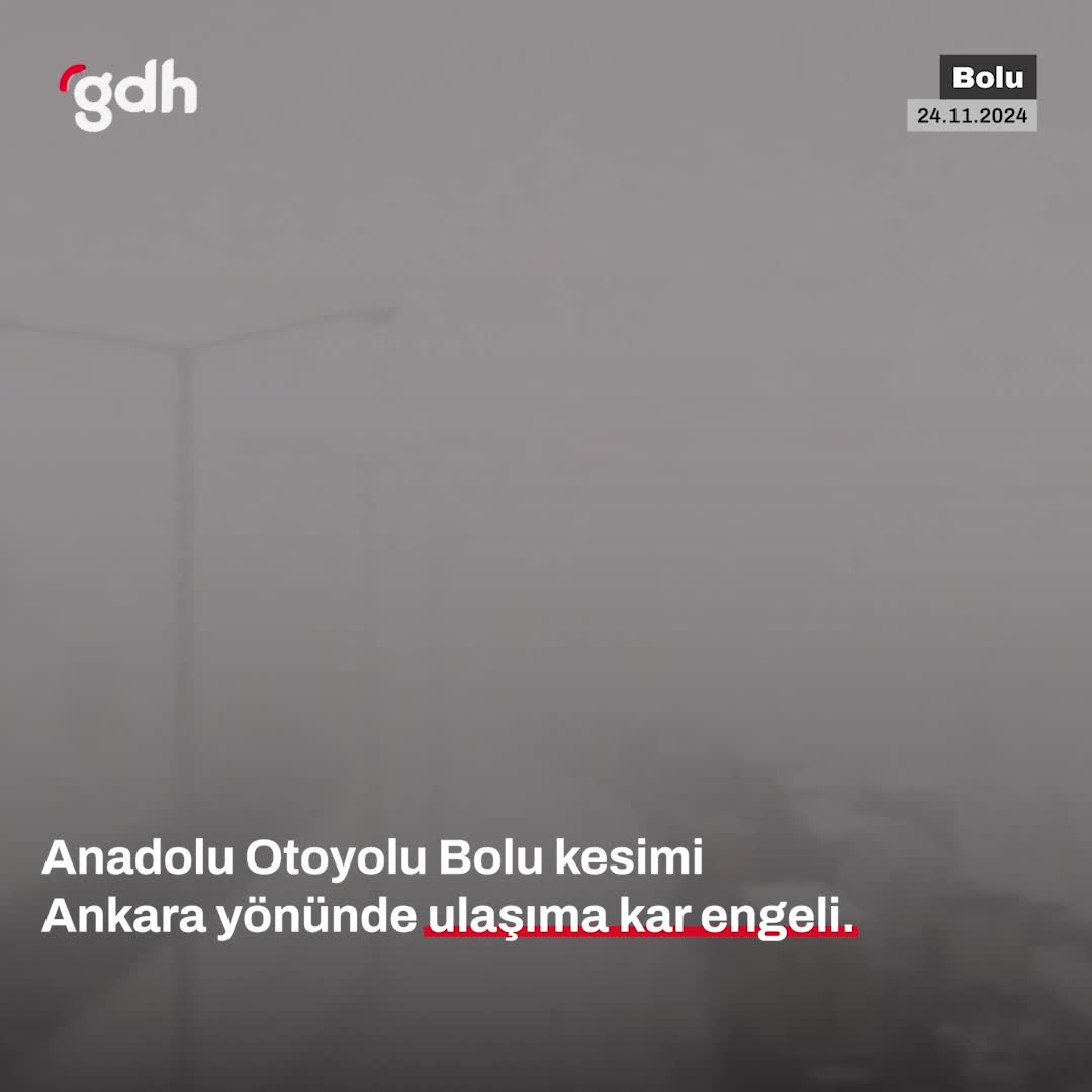 Anadolu Otoyolu Bolu'da kar nedeniyle Ankara yönü kapandı