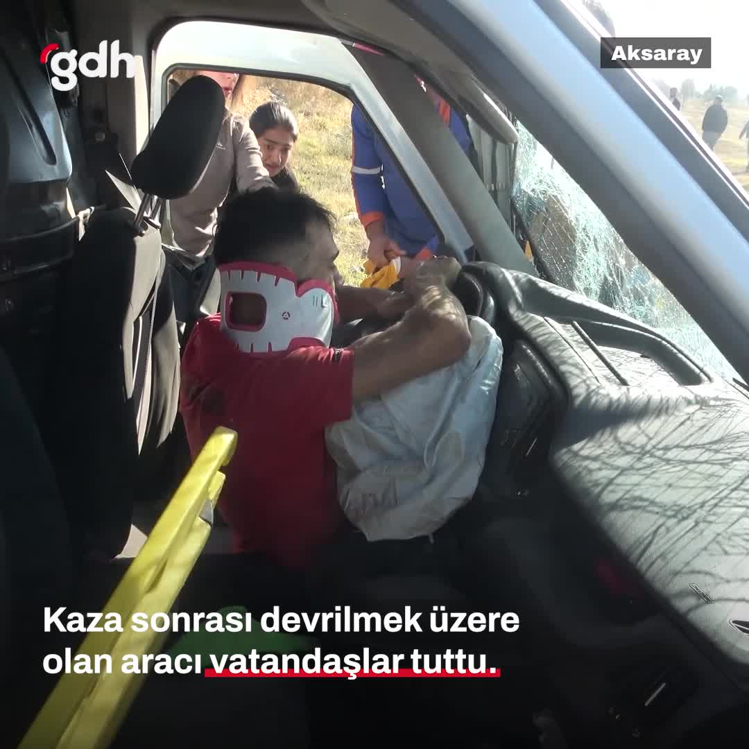 Aksaray'da kaza: 1 ölü, vatandaşlardan itfaiyeye destek