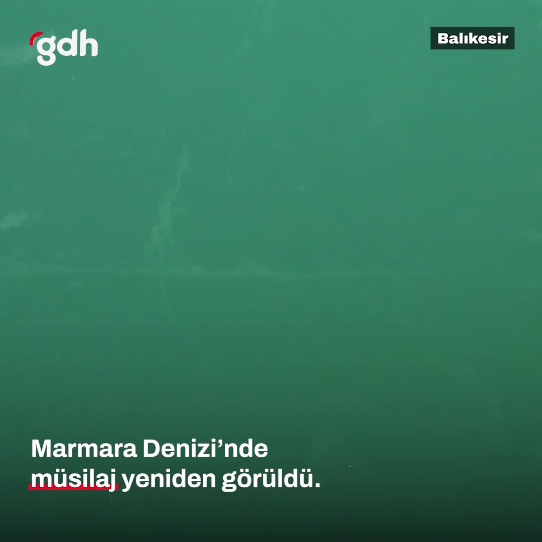 Marmara Denizi'nde müsilaj tespiti ve atık yönetimi uyarısı