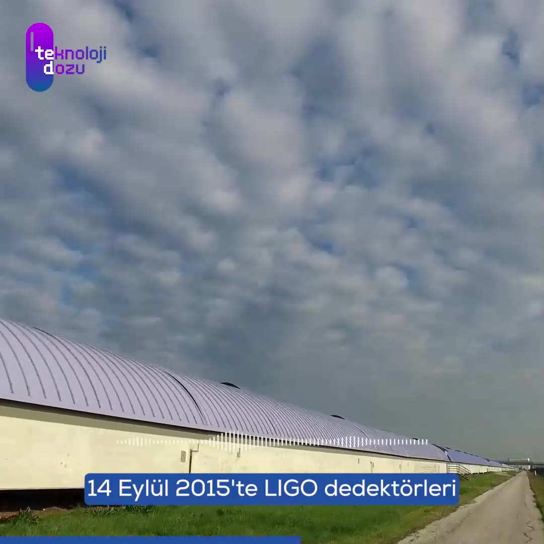 Uzaydaki titreşimleri tespit eden LIGO ve Virgo dedektörleri