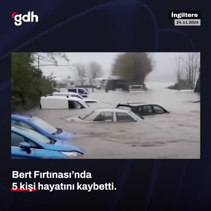 Bert Fırtınası'nda İngiltere'de 5 ölü, 150 sel uyarısı!
