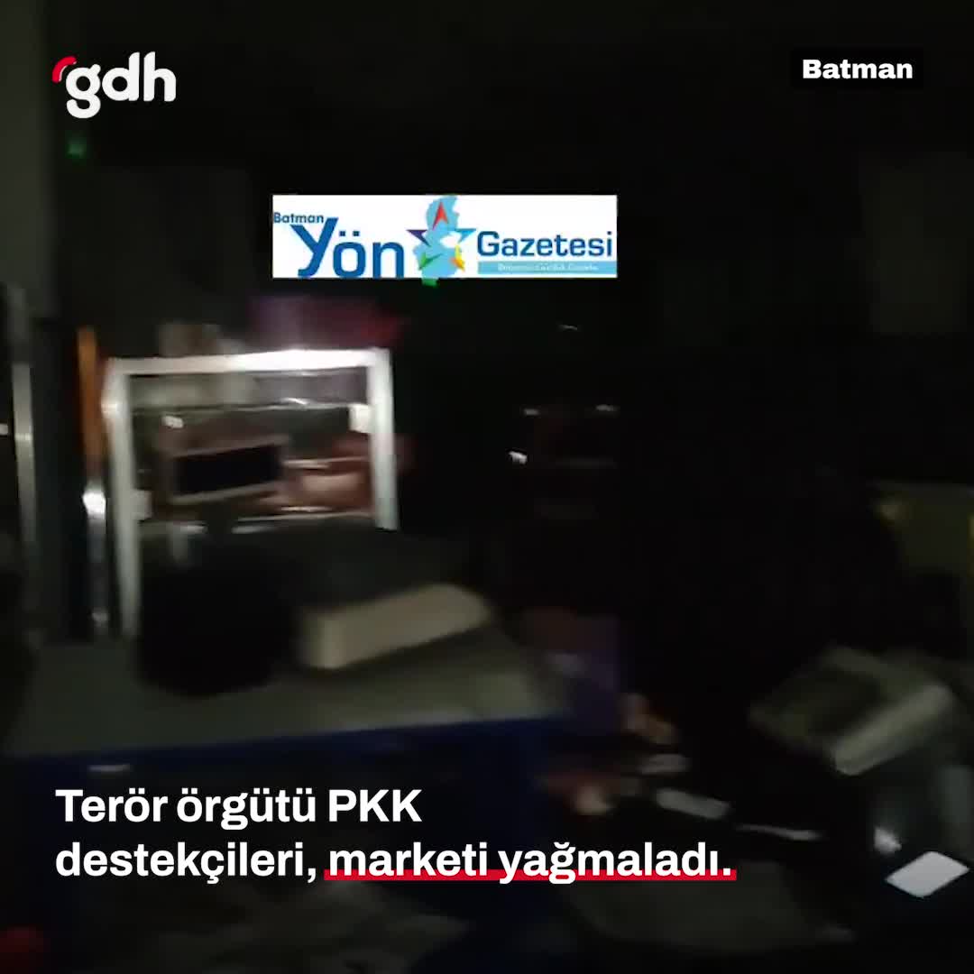 PKK destekçileri Batman'da protesto sırasında marketi yağmaladı