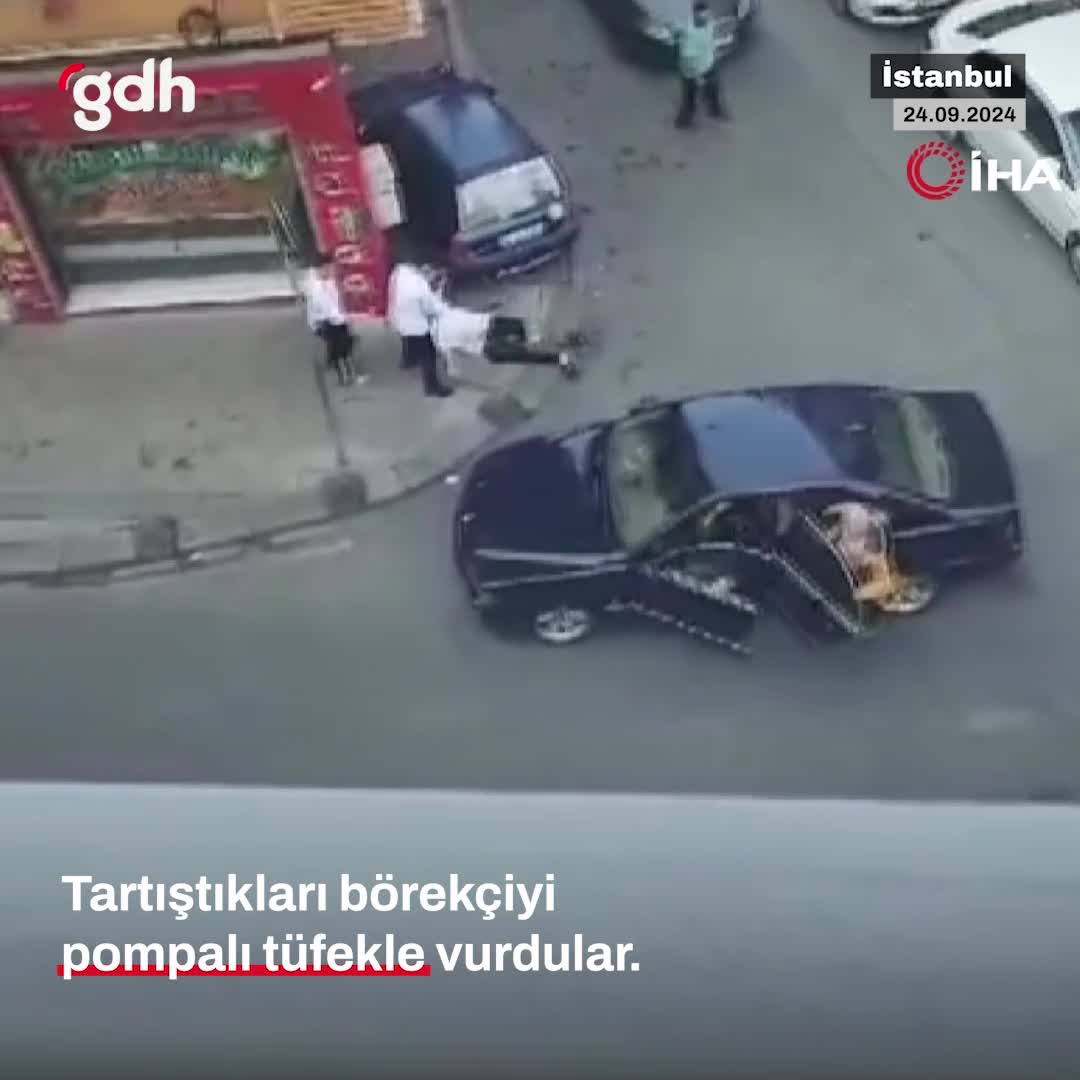 Bayrampaşa'da baba-oğul, börekçiyi tüfekle vurdu