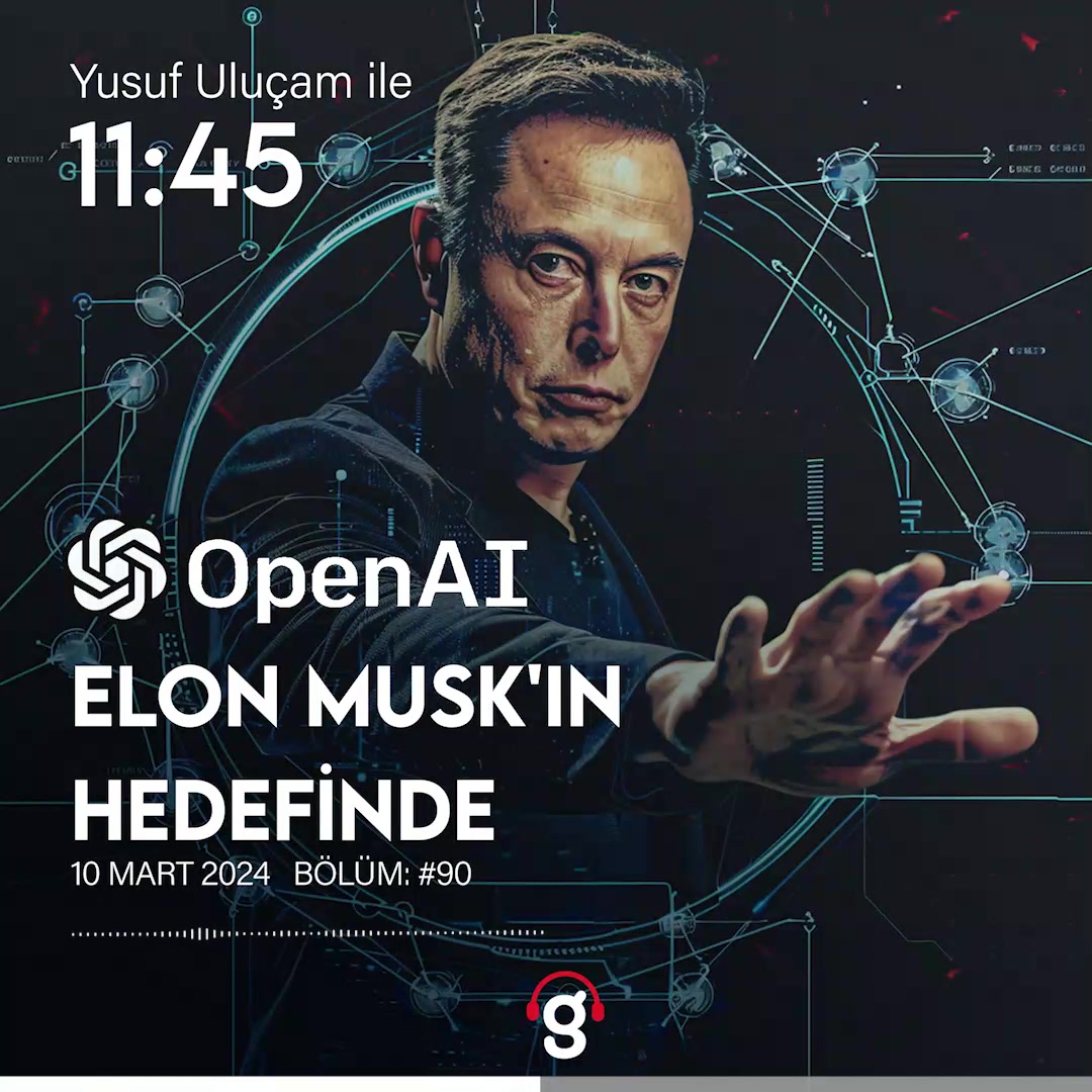 Elon Musk’ın OpenAI Davası ve Vazgeçme Koşulları