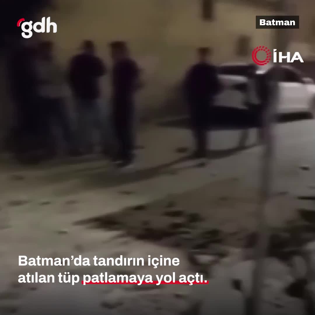 Batman'da tandırda patlayan tüp, gürültüyle parçalandı