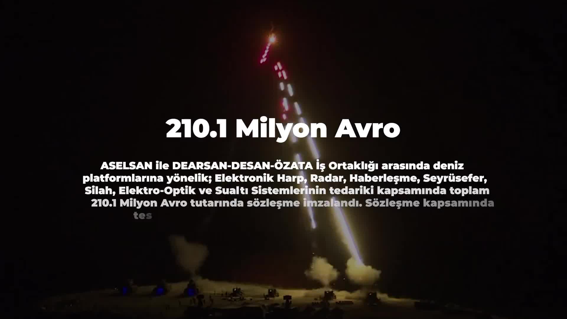 ASELSAN, DEARSAN-DESAN-ÖZATA ile 210,1 milyon € sözleşme imzaladı