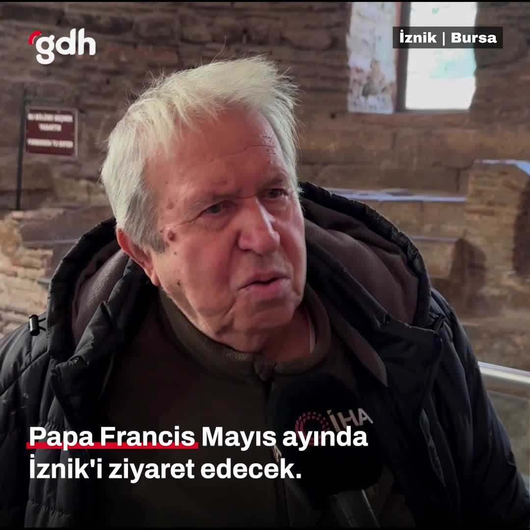Papa Franciscus Mayıs'ta İznik'i Ziyaret Edecek