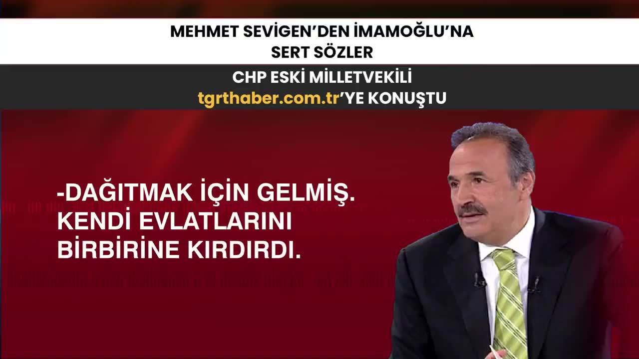 Mehmet Sevigen: İmamoğlu CHP'yi dağıtma peşinde!
