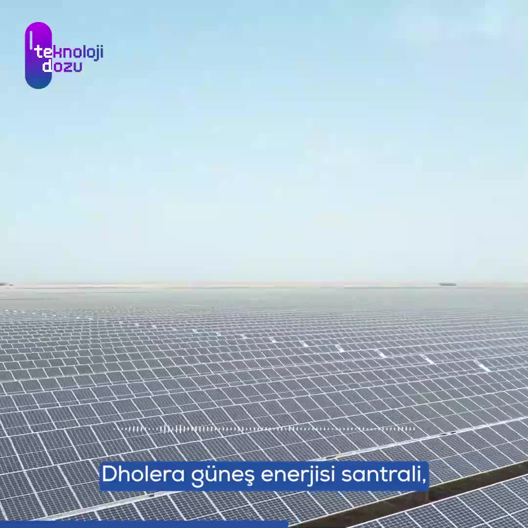 Hindistan'ın Dholera Güneş Enerjisi Santrali ile Potansiyeli