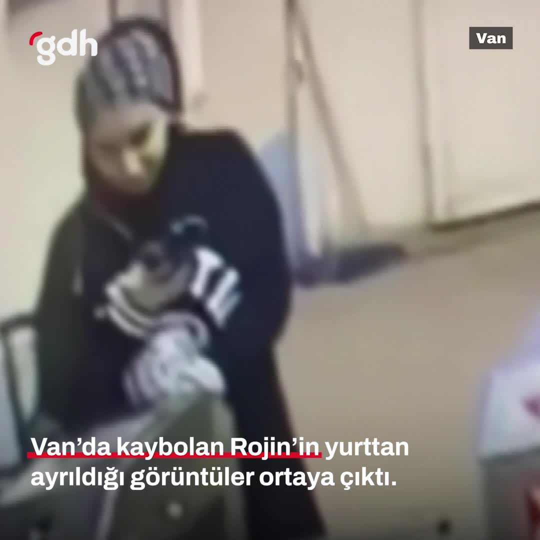 Rojin Kabaiş’in kaybolduğu gün yurttan çıkış görüntüleri bulundu