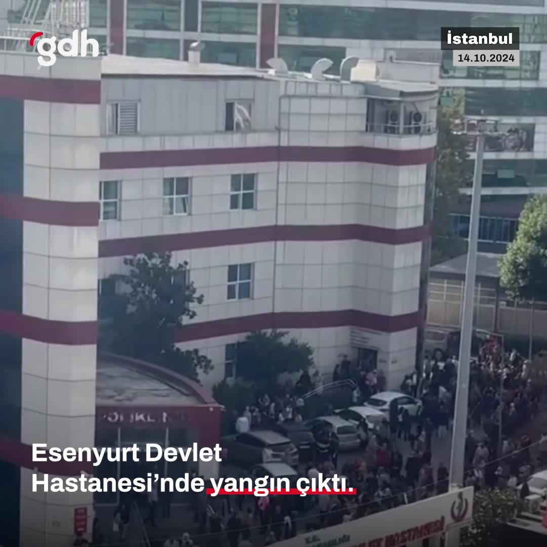 Esenyurt Devlet Hastanesi'ndeki yangından ilk görüntüler