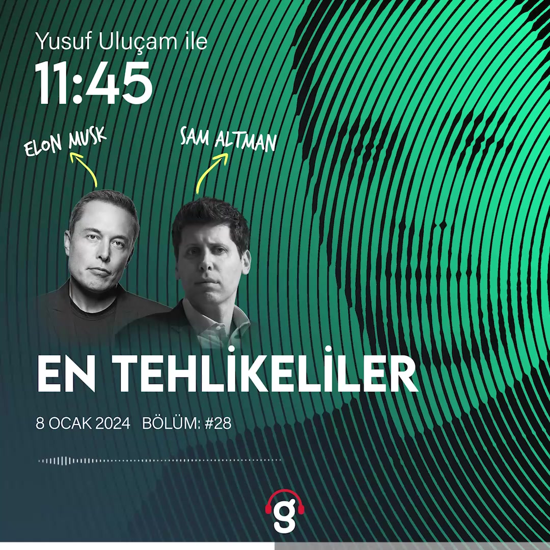 Elon Musk ve Sam Altman: Wired'ın Tehlikeli İnsanları