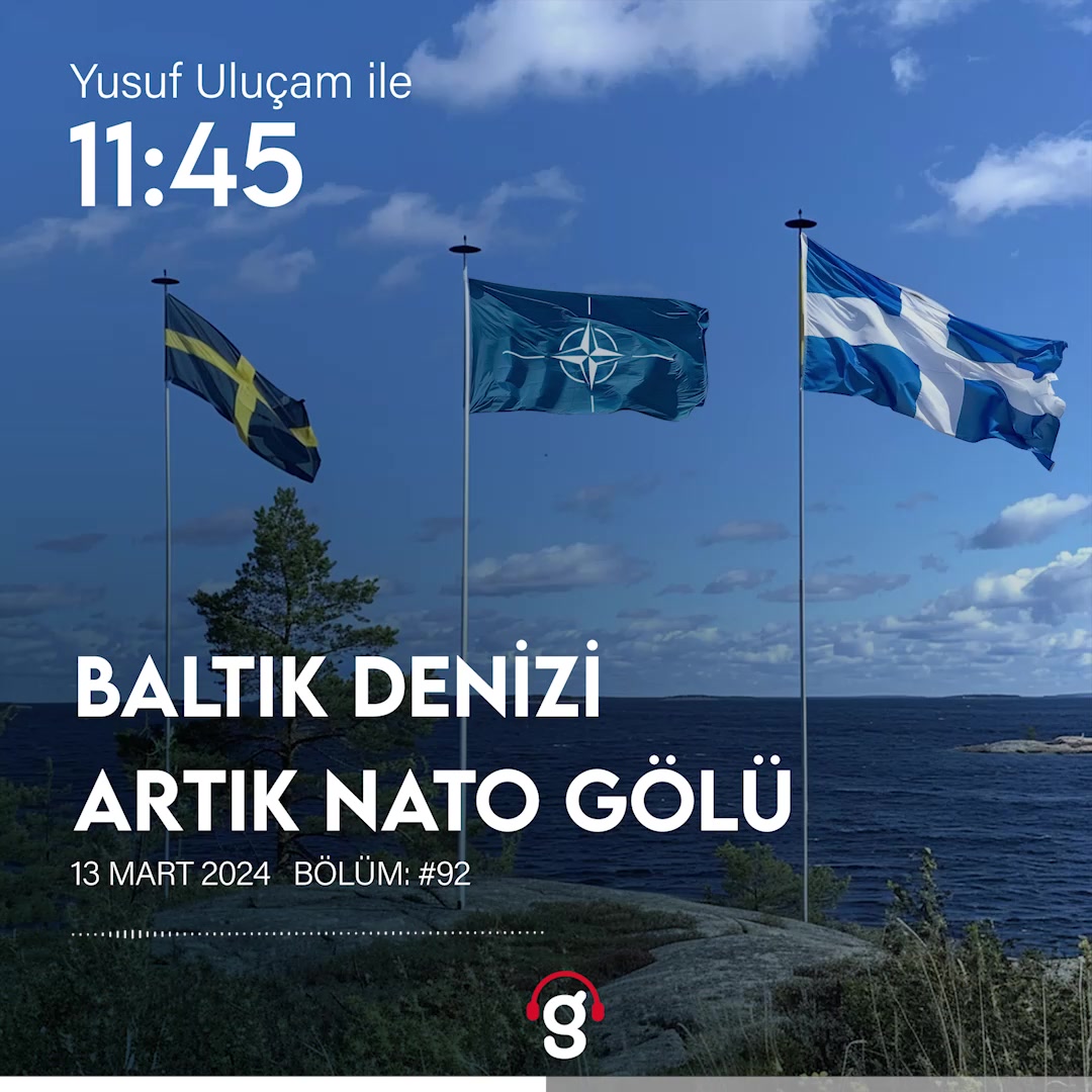 İsveç'in NATO Üyeliği ve Baltık Denizi Üzerindeki Etkileri