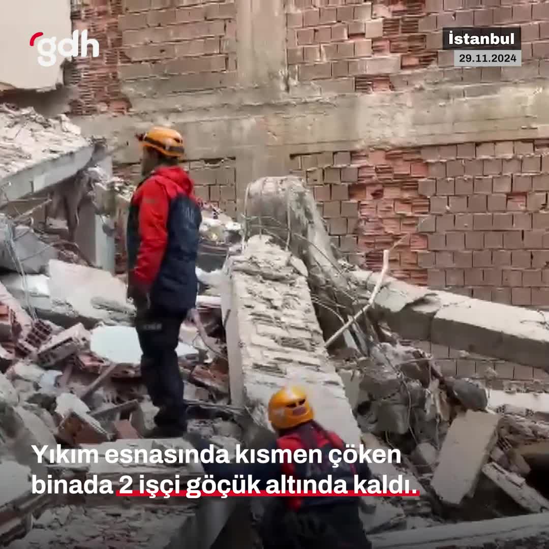 Güngören'de kentsel dönüşümde çökme, 2 işçi göçükte kaldı