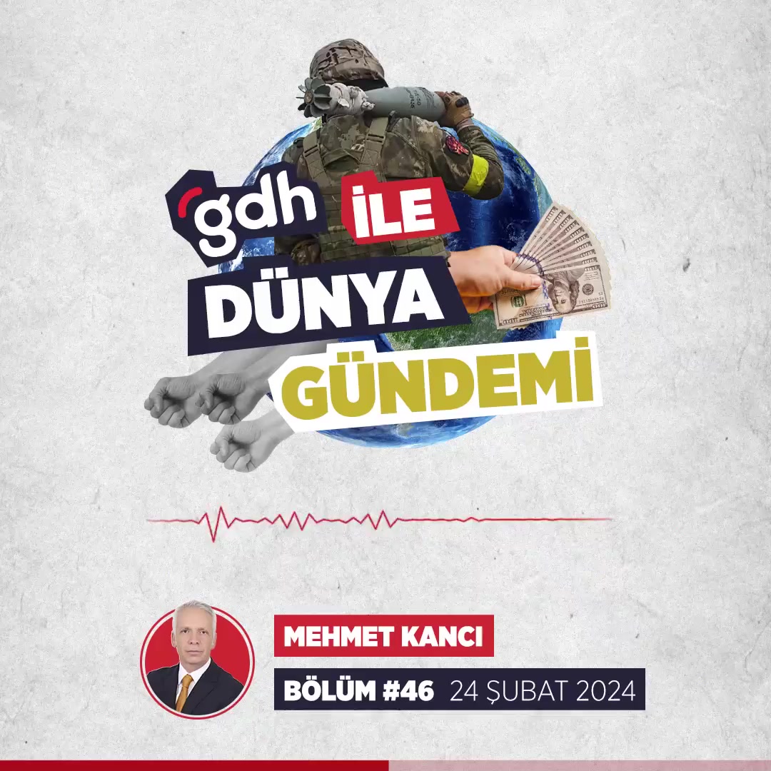Dünya Gündemi: Mehmet Kancı ile Önemli Gelişmeler #46