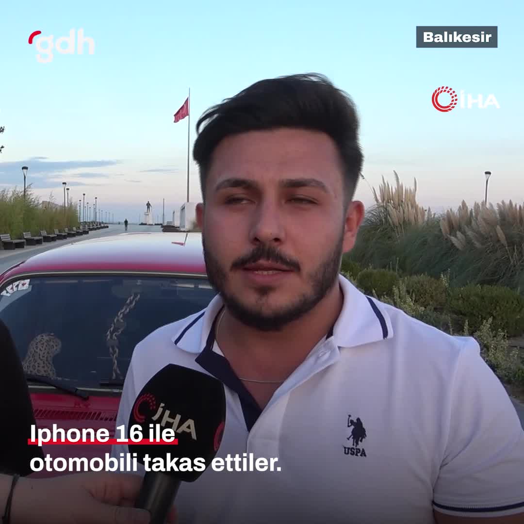 Balıkesir'de genç, iPhone 16 Pro Max'le Renault Toros takas etti