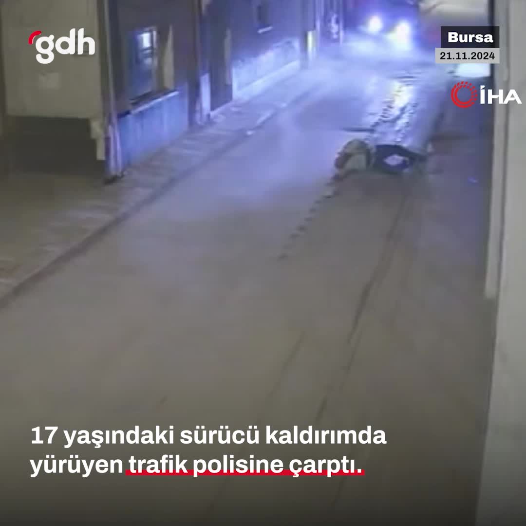 İnegöl'de 17 yaşındaki sürücü polis memuruna çarptı