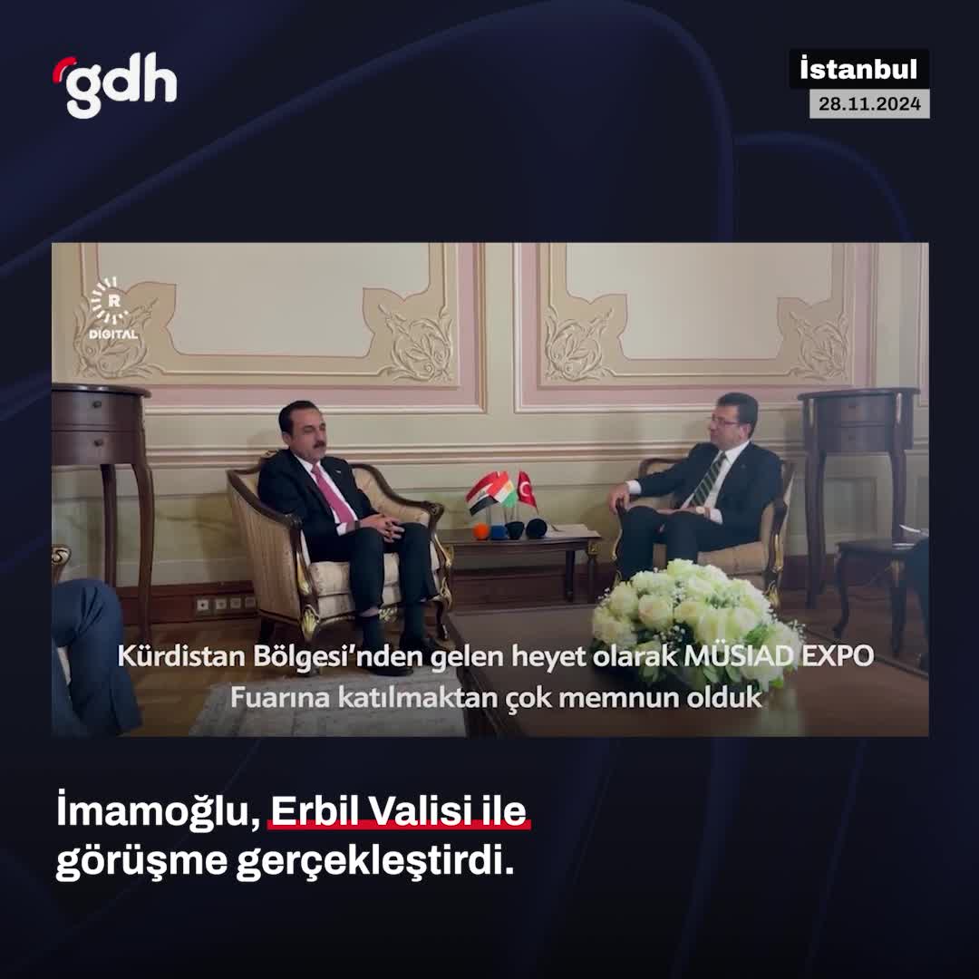 İmamoğlu, Erbil Valisi Hoşnav ile görüştü