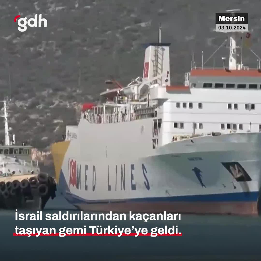 İsrail saldırılarından kaçanları taşıyan gemi Türkiye'ye ulaştı