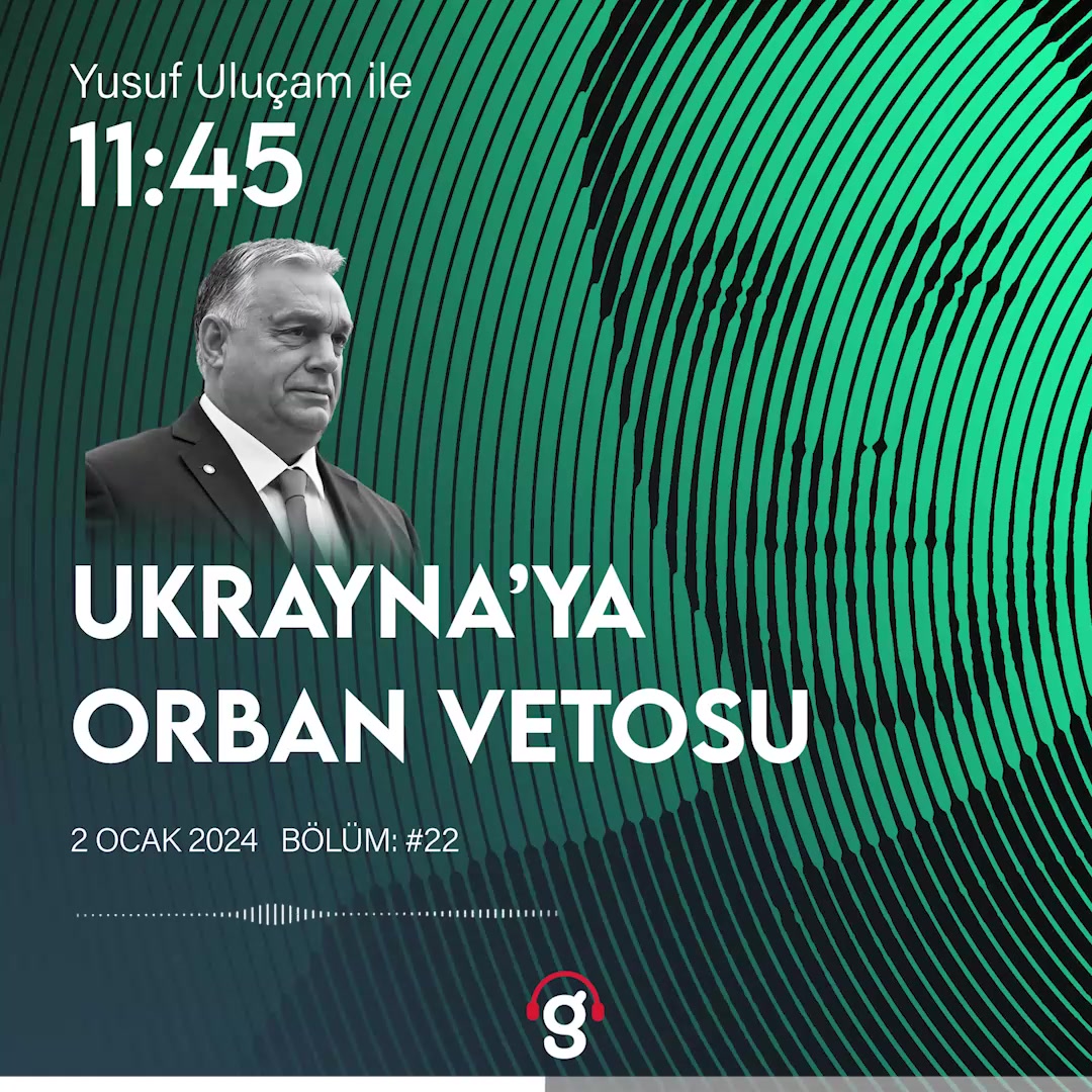 Orban'ın Ukrayna'ya yardım fonuna karşı duruşu ve AB'nin tepkisi