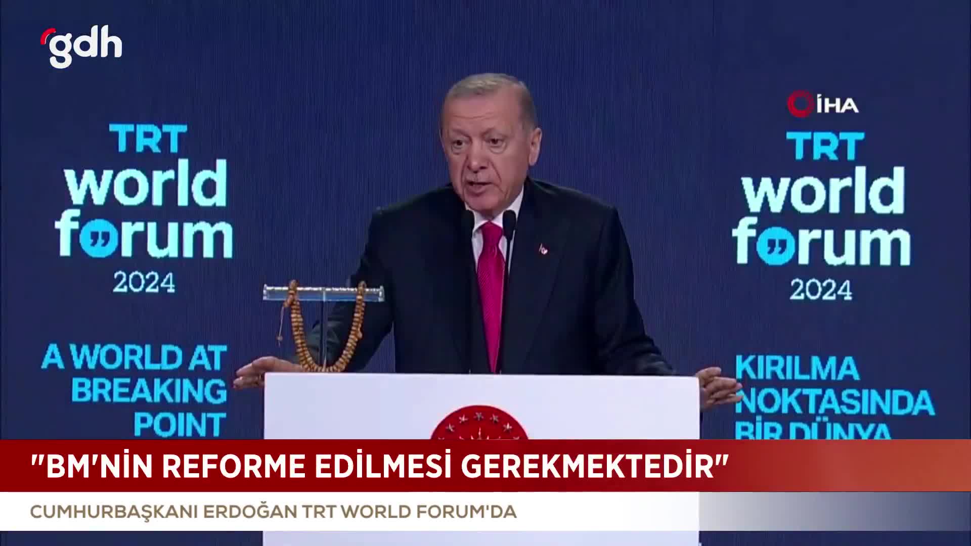 Erdoğan TRT World Forum'da dünya değişimini vurguladı