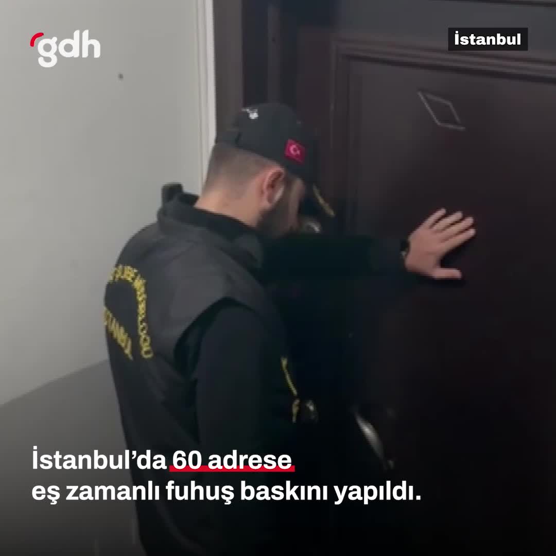 İstanbul'da fuhuş operasyonunda 85 kadın kurtarıldı, 24 tutuklandı