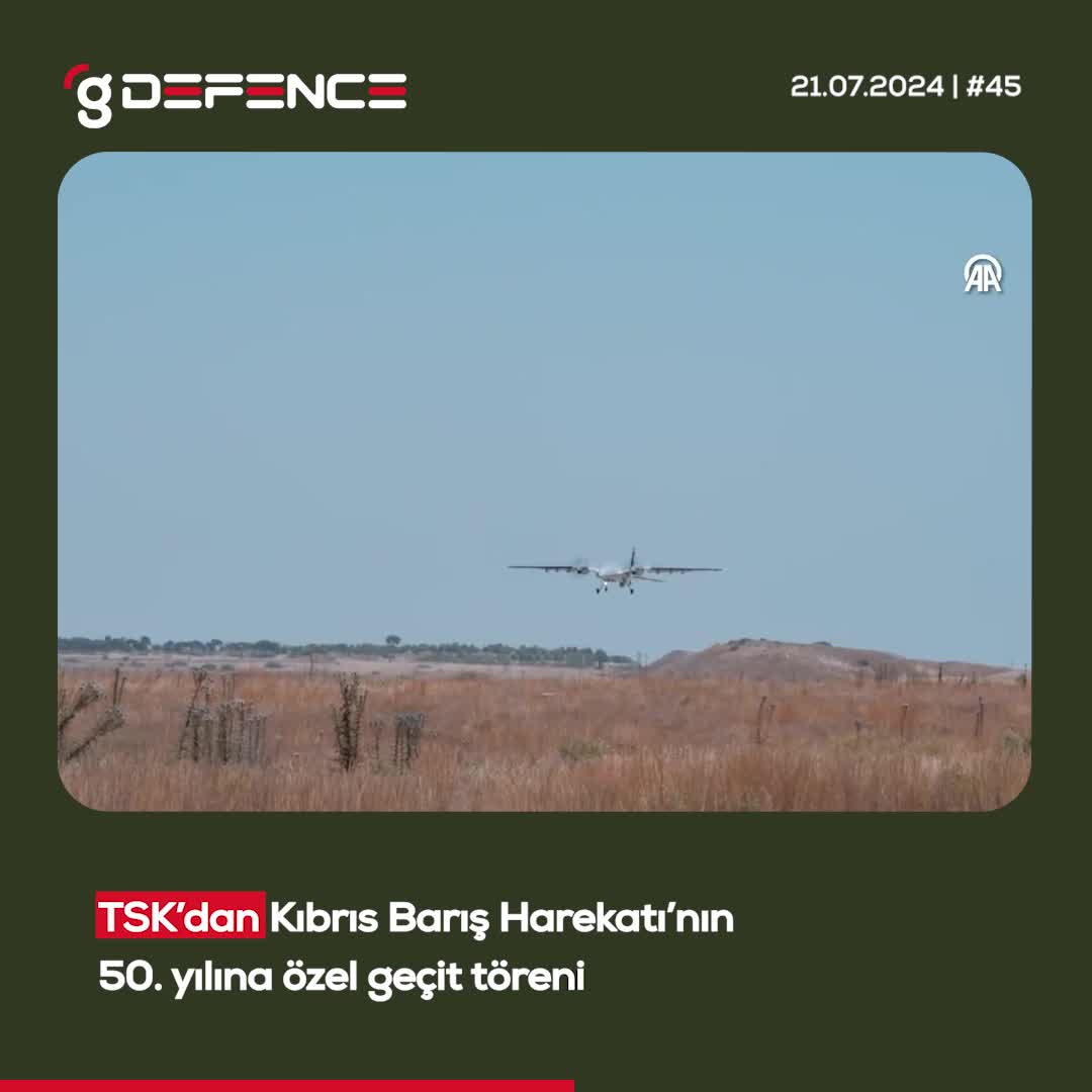 Türk Savunma Sanayiinde Haftanın Gelişmeleri - 21 Temmuz 2024