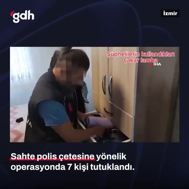İzmir'de sahte polis şebekesi çökertildi, 7 tutuklandı