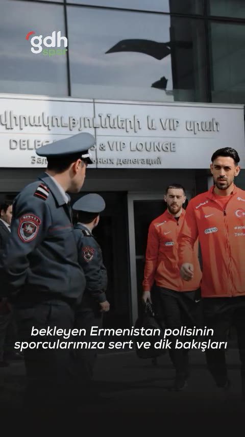 Ermenistan polisinin futbolculara sert bakışları gündem oldu