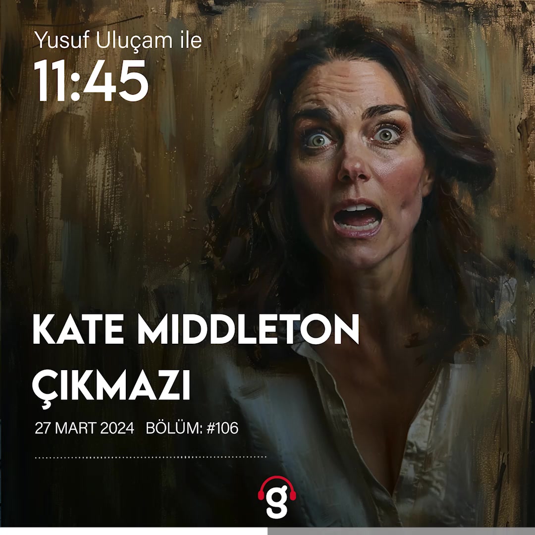 Kate Middleton'a Ne Oldu? Kanser ve Komplo Teorileri!