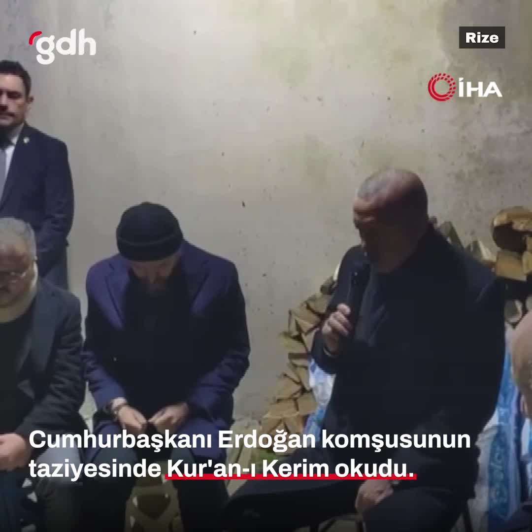 Erdoğan, Rize'deki komşusunun taziyesinde Kur'an okudu