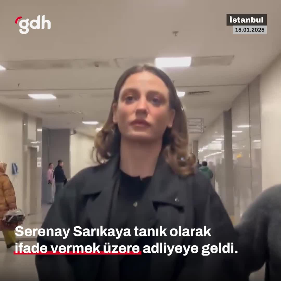 Serenay Sarıkaya, Ayşe Barım soruşturmasında tanık olarak ifade verdi
