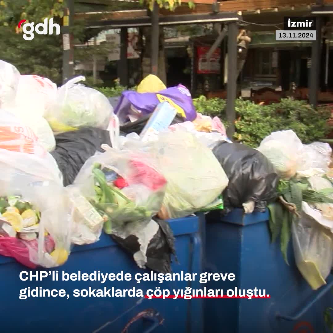 Buca Belediyesi'nde grev, sokaklarda çöp yığınları oluştu
