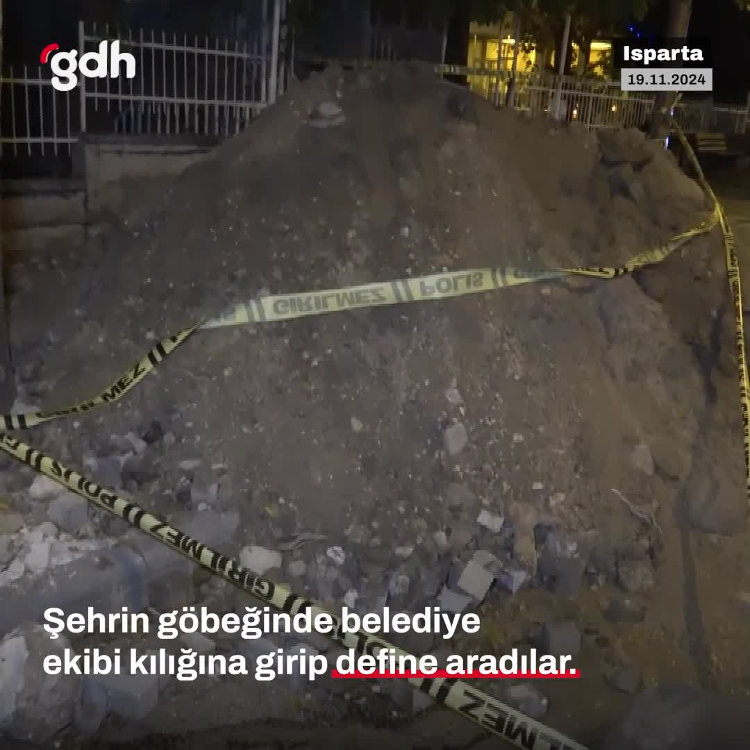 Isparta'da defineciler kepçeyle kazı yaparken yakalandı