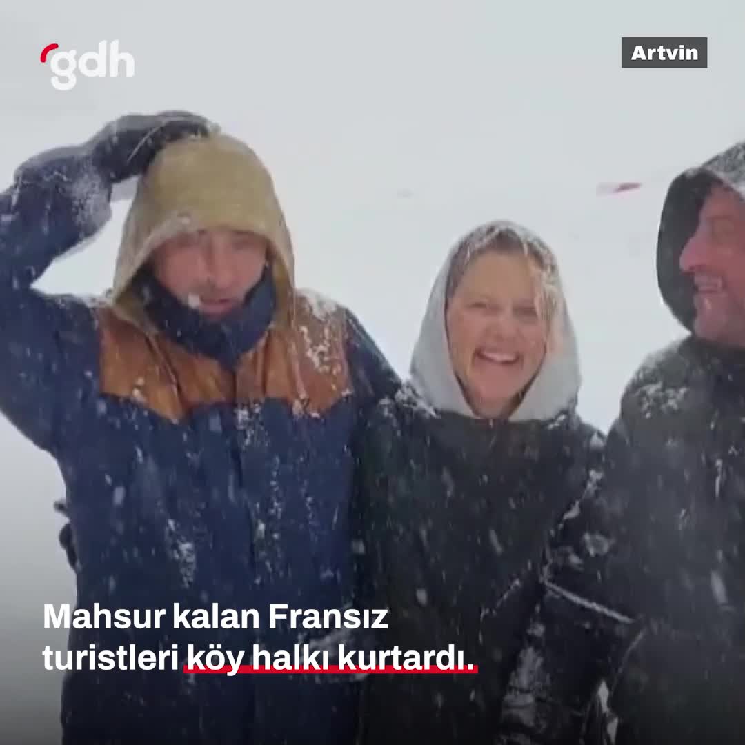 Artvin'de yoğun karla mahsur kalan 3 Fransız turist kurtarıldı