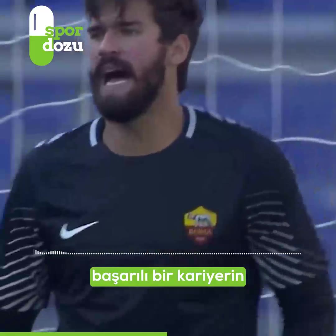 Alisson Becker'in rakibi ve destekçisi: Abisi