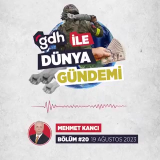 Dünya Gündemi: Mehmet Kancı ile Önemli Gelişmeler