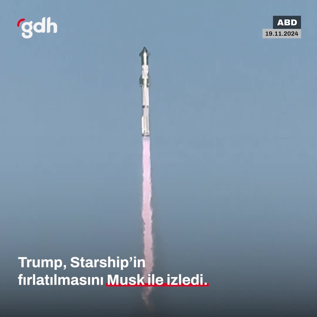 Trump, Elon Musk ile SpaceX'in Starship fırlatışını izledi