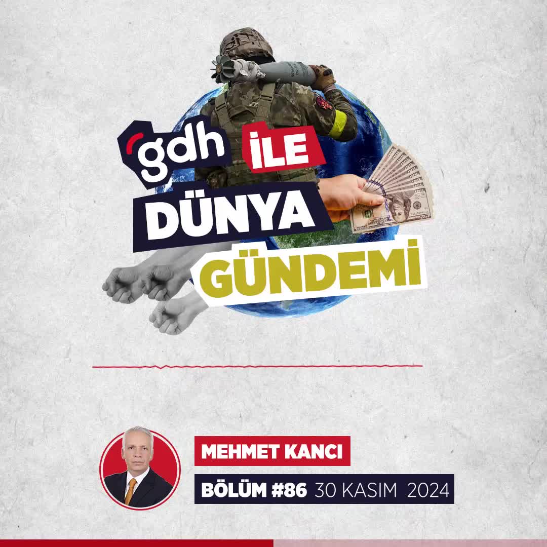 Dünya Gündemi: Mehmet Kancı ile 1 Haftalık Önemli Olaylar