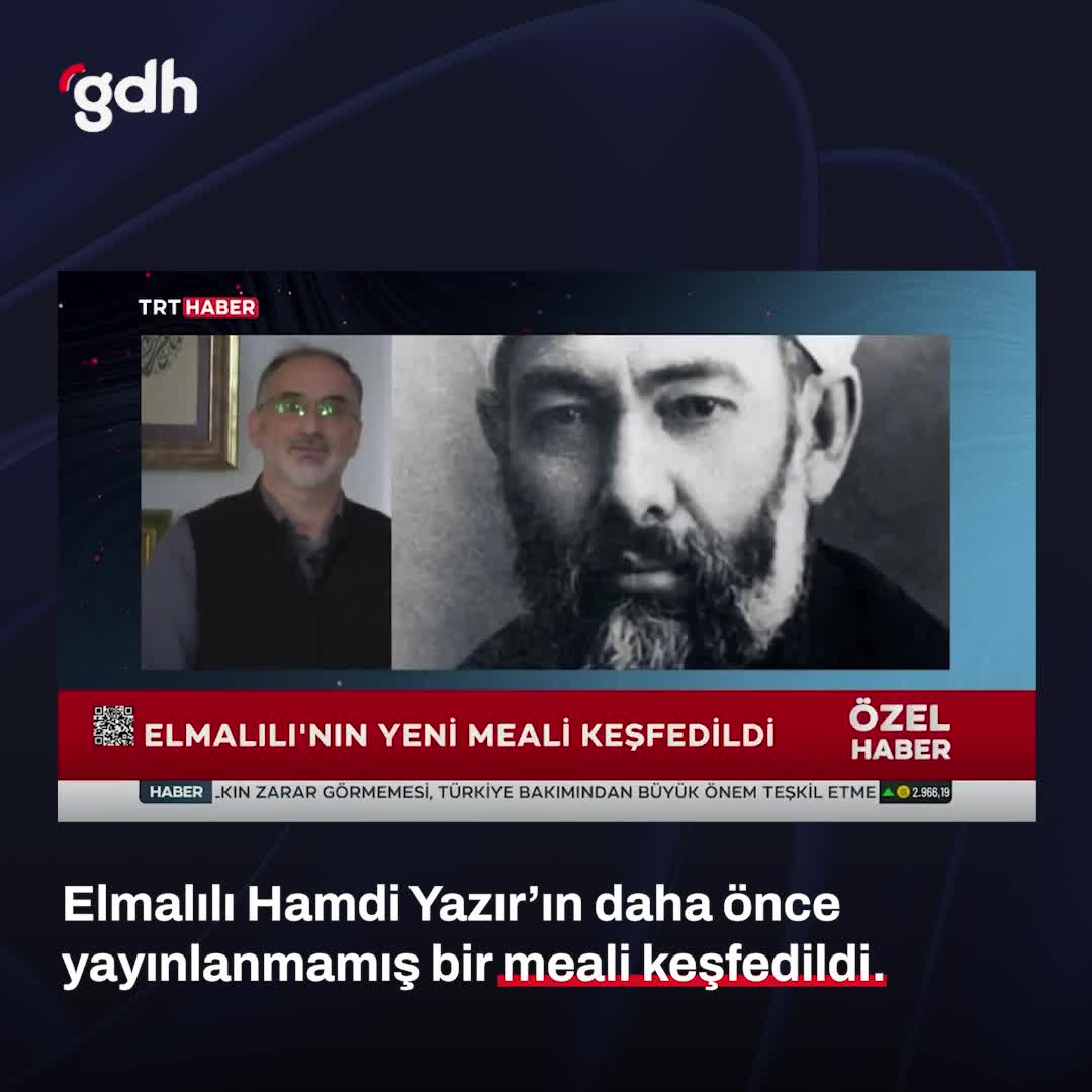 Elmalılı Hamdi Yazır'ın Daha Önce Yayınlanmamış Meali Keşfedildi