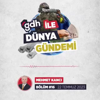 Dünya Gündemi - Mehmet Kancı ile 22 Temmuz 2023 #16