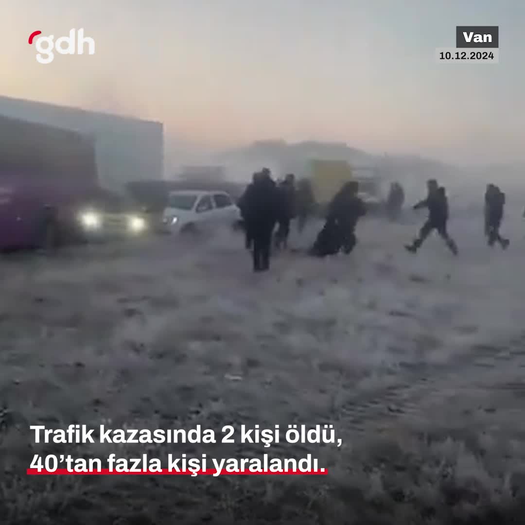 Van-Erciş yolunda iki zincirleme kaza: 2 ölü, 40 yaralı