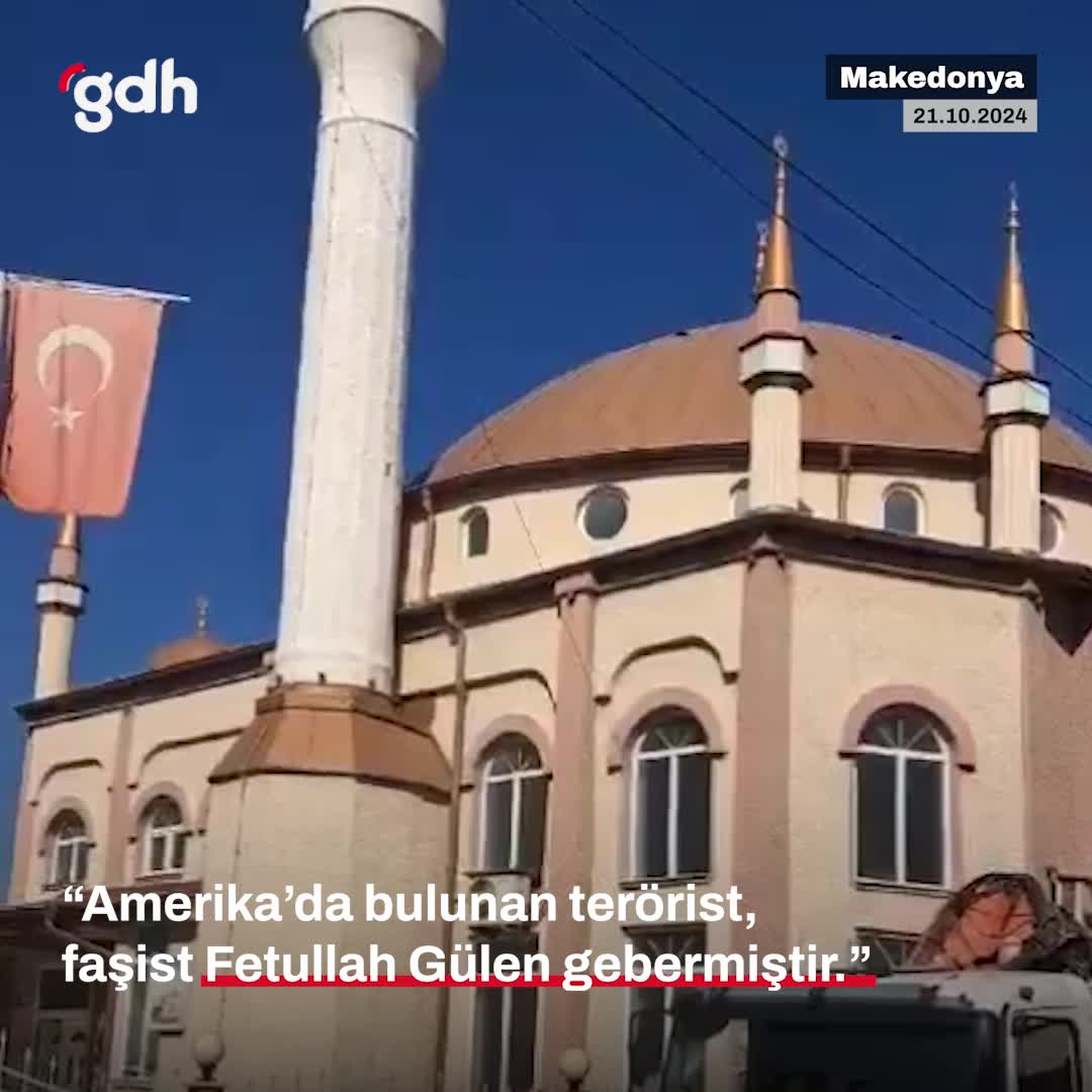 Makedonya'da imam, Fetullah Gülen'in öldüğünü duyurdu