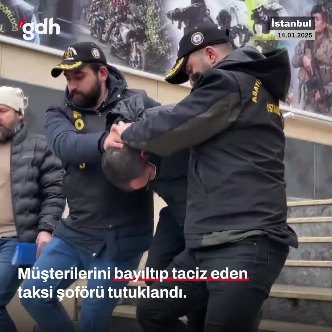 İstanbul'da taksi şoförü, ilaçla bayıltıp tacizden tutuklandı