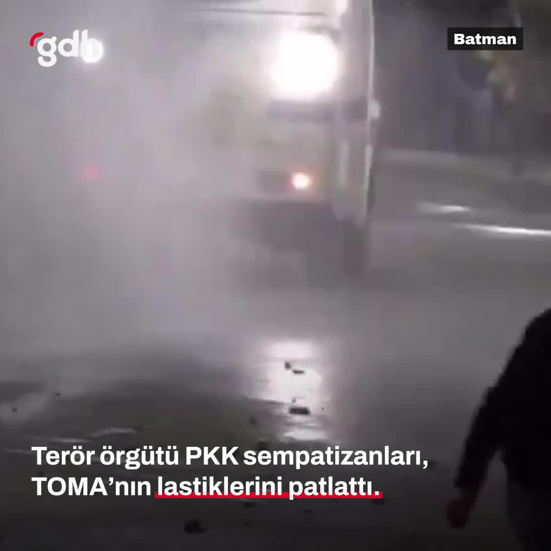 PKK sempatizanları Batman'da TOMA’nın lastiklerini patlattı