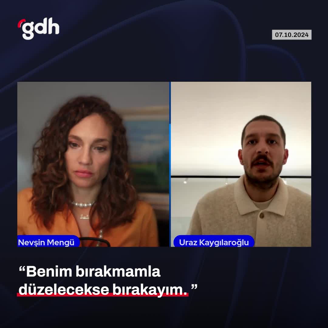 Uraz Kaygılaroğlu: "Bırakmamla düzelecekse bırakayım"